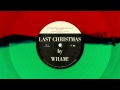 Wham! - Last Christmas (Instrumental)