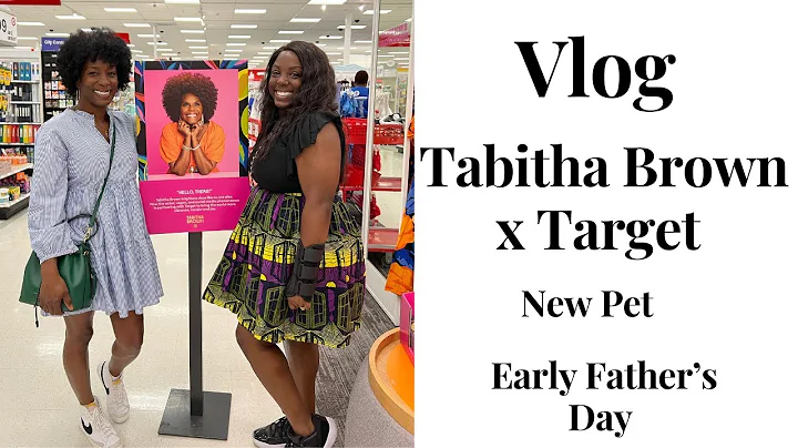 Weekly Vlog | Tabitha Brown x Target | Father's Da...