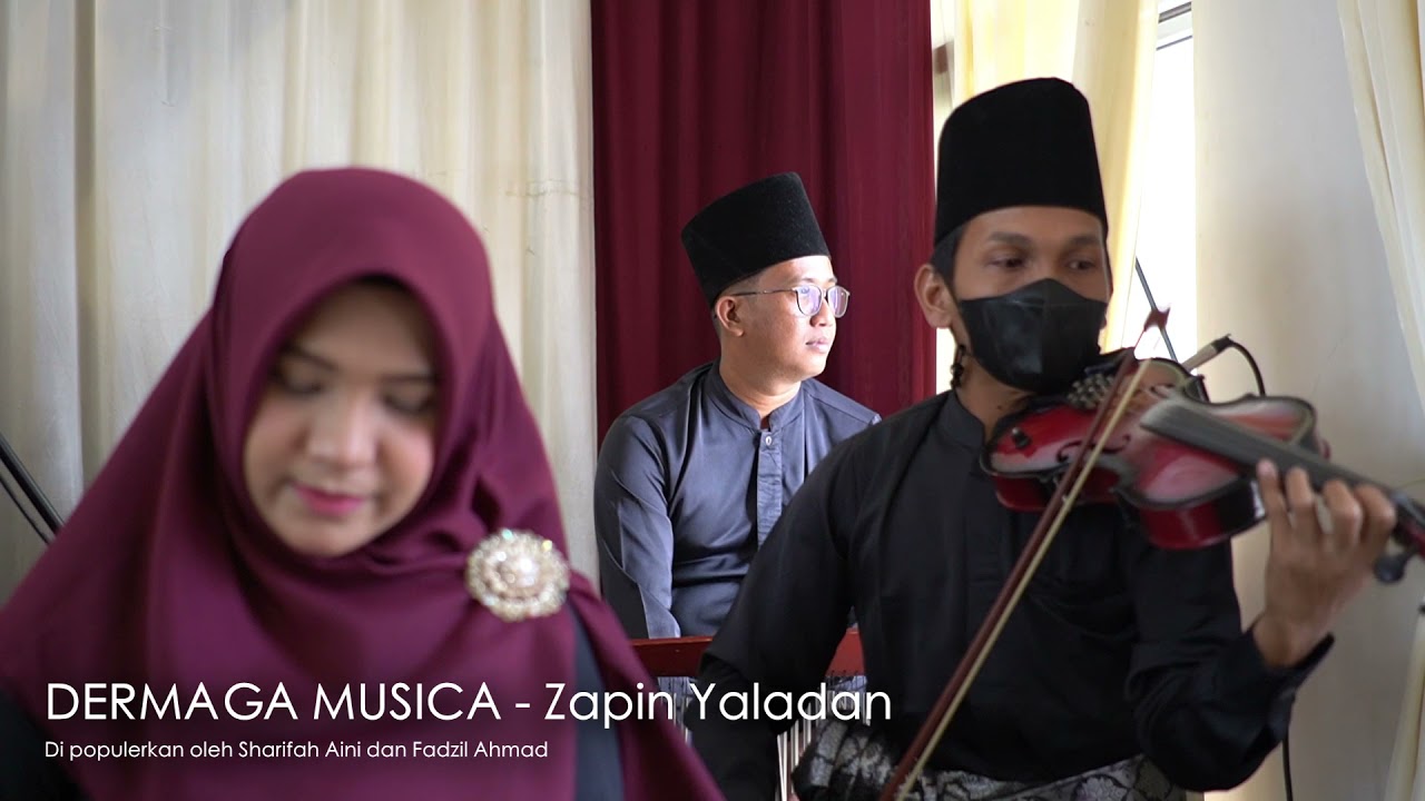 Zapin Ya Ladan -  DERMAGA MUSICA