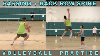 Passing + Back Row Spiking (Practice #3 Part 2) | Volleyball Practice (5/9/19)