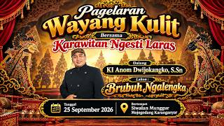 Download lagu 🔴LIVE WAYANG KULIT DALANG KI ANOM DWIJOKANGKO, S.Sn 'BRUBUH NGALENGKA'