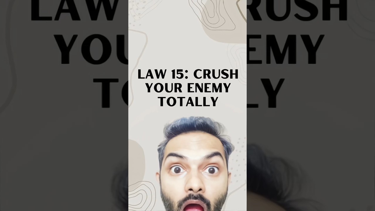 Dramatic Victory: Crushing the Opposition |48 laws of power