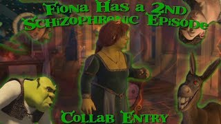 {YTP} Fiona has a 2nd Schizophrenic Episode (Collab Entry)