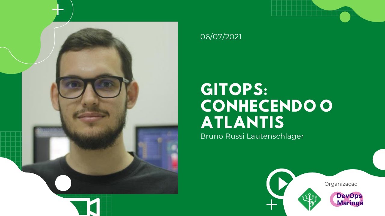 [Devops Maringá] GitOps: conhecendo o Atlantis - YouTube