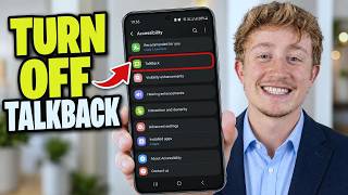 How To Turn Off TalkBack On A Samsung Phone - Full Guide