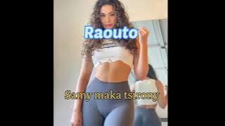 RAOUTO   SAMY MAKA TSIRONY