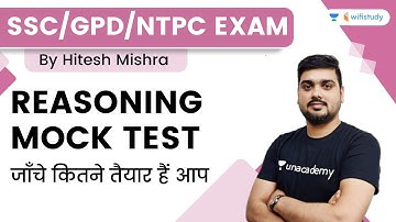 Reasoning Mock Test (Check how prepared you are) | SSC/GPD/NTPC Exam | By Hitesh Mishra | Wifistudy