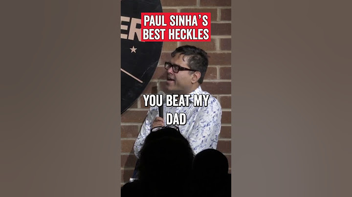 Paul Sinha’s Best Heckles | hot Water Promotions