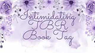 Intimidating TBR Book Tag || April 2024