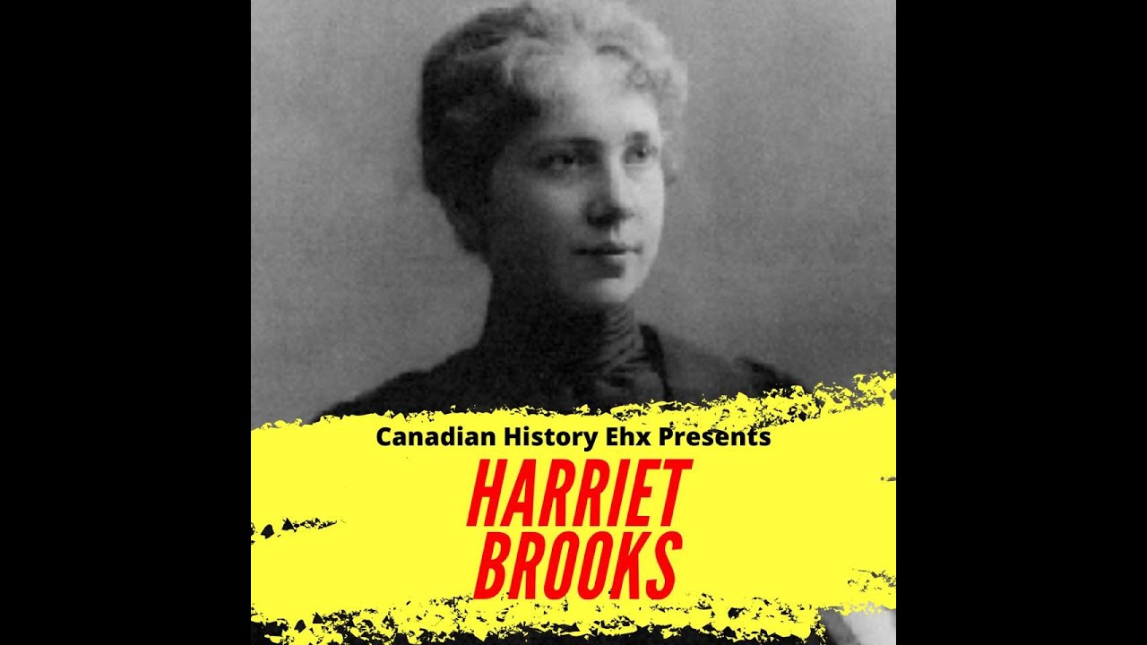 Canada's First Female Nuclear Scientist: Harriet Brooks - YouTube