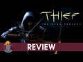 Thief The Dark Project Review