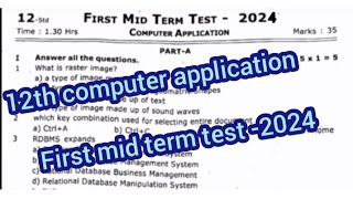 12th computer application first mid term test question paper || model question