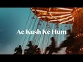 Ae Kash Ke Hum Cover Vocals Only Hindi Song mp3