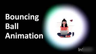 Bouncing Ball Animation | HTML | CSS
