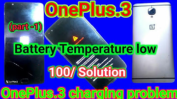 Oneplus 3-3t Phone All model Dead Problem 💯 Solution ! oneplus All phone battery temperature problem