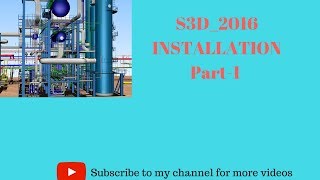 S3D_2016 Installation || S3D_Configuration Setting || SQL_Server_ 2014_Configuration ||Part-1