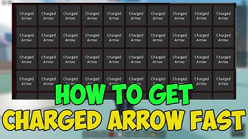 HOW TO GET CHARGED ARROW FAST IN STAND UPRIGHT REBOOTED | ROBLOX