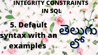 What is default constraint in SQL | Default constraint in Telugu | SQL in Telugu