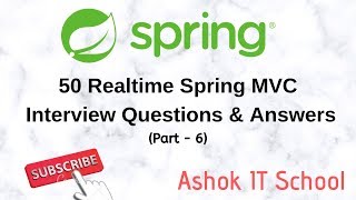 Part-6 # Spring MVC Interview Questions & Answers | Ashok IT