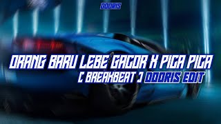 Download Lagu DJ ORANG BARU LEBE GACOR X PICA PICA [ DOORIS EDIT ] [ BREAKBEAT ] MP3