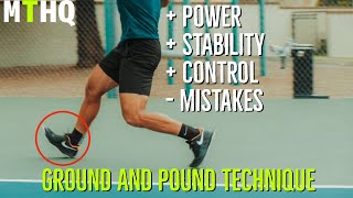 How To Hit Better Groundstrokes In Tennis: Improve Your Base - Heel To Toe Step