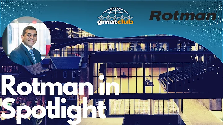 Rotman MBA - Q&A with Rotman AdCom | MBA Spotlight