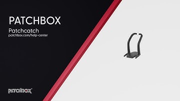 Patchcatch - Installation | PATCHBOX Help Center