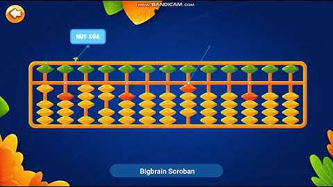 Bài học tham khảo Bigbrain Soroban - Giới thiệu bàn tính Soroban
