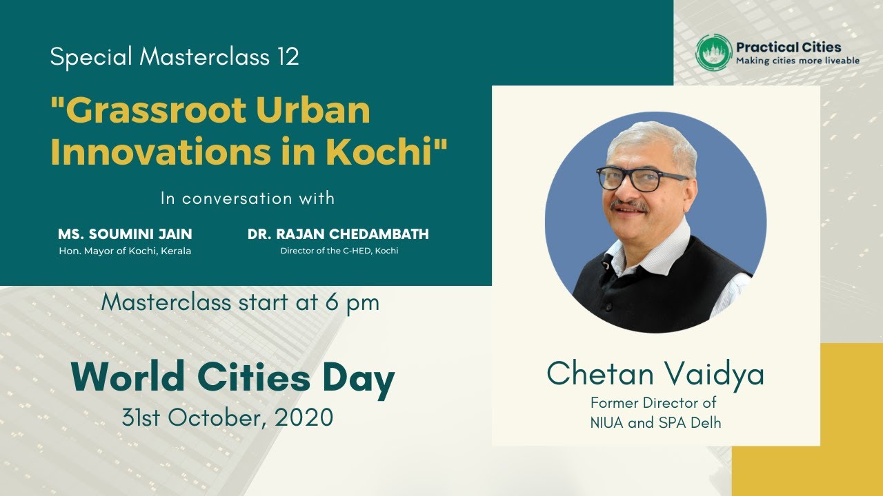 Special Masterclass 12 : Grassroot Urban Innovations in Kochi
