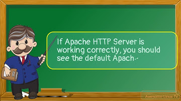 How to Install Apache HTTP Server on Ubuntu.