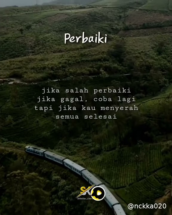 Story WA Terbaru Motivasi Diri Untuk Terus Memperbaiki Diri