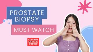 PROSTATE|BIOPSY|CPT CODES