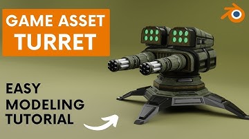 Blender Turret / Game Asset Modeling / Free Tutorial