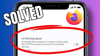 How to turn off HTTPS-Only Mode on Firefox