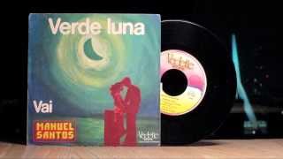 Manuel Santos - Verde Luna Vedette Records, Italy 1978 Hq
