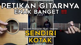 (TUTORIAL GITAR) SENDIRI - KOTAK | Lengkap Dan Mudah