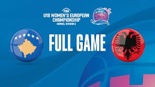 Kosovo v Albania | Full Basketball Game | FIBA U18 Women's European Championship 2023