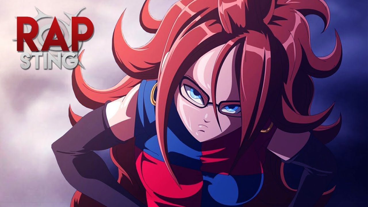 sting fragile Rap Da Android 21 - Absorvo Seu Poder - (Dragon Ball FighterZ) - RapTributo #32