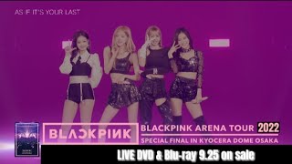 LIVE DVD & Blu-ray “BLACKPINK ARENA TOUR 2022 "SPECIAL FINAL IN KYOCERA DOME OSAKA"” TRAILER
