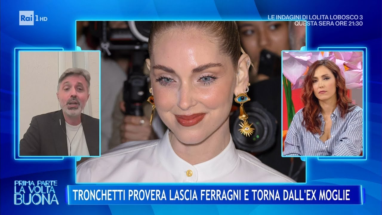 Tronchetti Provera e Ferragni: amore al capolinea? - La volta buona 21/05/2025