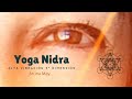 Meditación Guiada Yoga Nidra/ Conexión y Activación  con la Red cristalina de la 5ª Dimensión