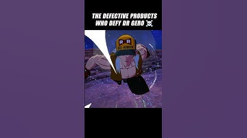 The Defective Products Who Defy Dr Gero 🤯 #crashout #android13 #sparkingzero #dragonballz #dbz