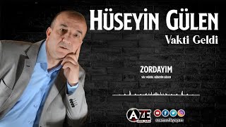 Hüseyin Gülen - Zordayım