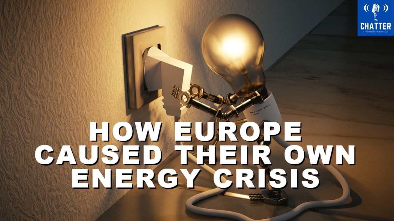 How Europe Caused Their Own Energy Crisis