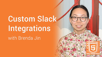 Custom Slack Integrations with Brenda Jin