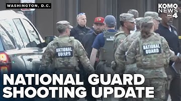 D.C. National Guard shooter confirmed to have connection to Washington state