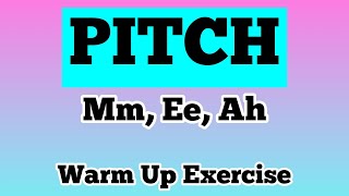 Work on PITCH Accuracy - Mm, Ee, Ah // Vocal Warm Up Exercise
