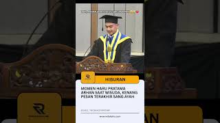 Momen Haru Pratama Arhan Saat Wisuda, Kenang Pesan Terakhir Sang Ayah