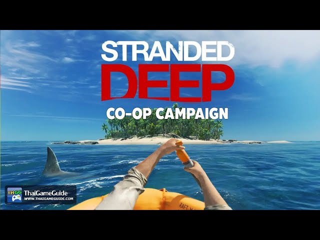 Stranded Deep adds a new experimental couch co-op mode to survive together