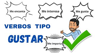 Verbos Tipo Gustar Interesar, Importar, Asustar, Aburrir, Etc. Nivel Básico Aprender Español